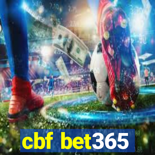 cbf bet365